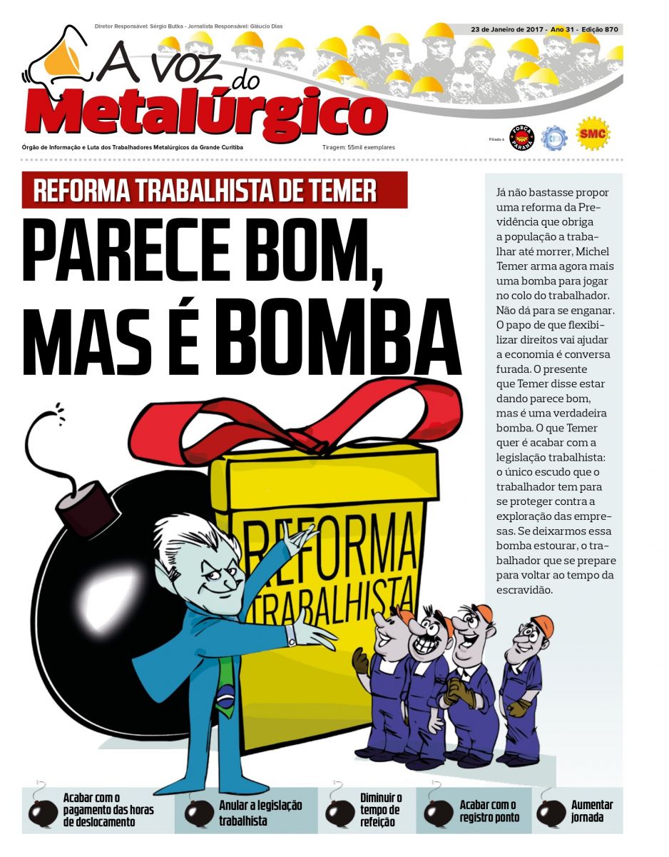 Edição de janeiro de 2017 do A Voz do Metalúrgicos alertando sobre o perigo do que viria a ser aprovado meses depois 